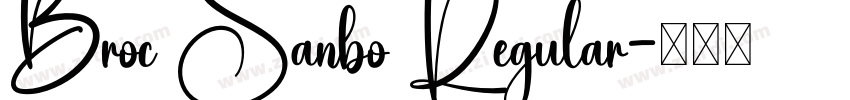 Broc Sanbo Regular字体转换
